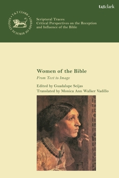 Paperback Women of the Bible: From Text to Image Book