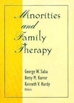 Paperback Minorities and Family Therapy Book