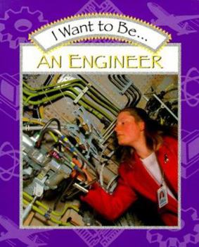 Paperback I Want to Be an Engineer Book