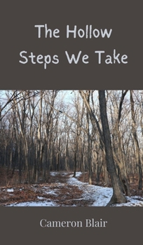Hardcover The Hollow Steps We Take Book
