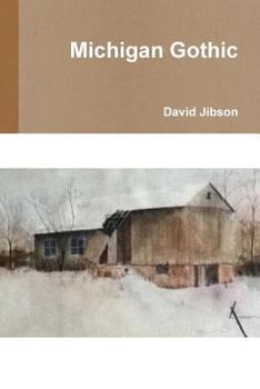 Paperback Michigan Gothic Book