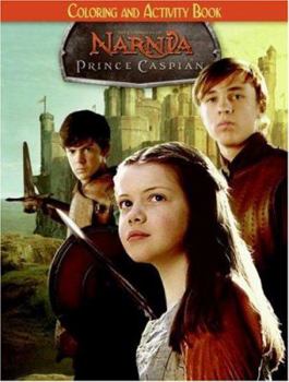 Paperback Prince Caspian: Coloring and Activity Book (Chronicles of Narnia) Book
