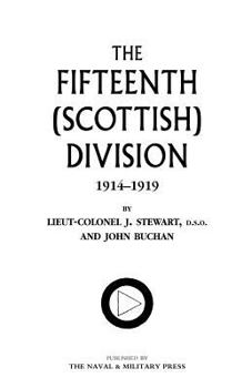 Paperback Fifteenth (Scottish) Division 1914-1919 Book