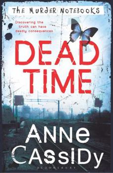 Dead Time - Book #1 of the Murder Notebooks