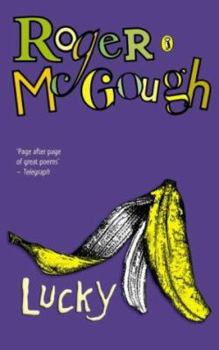 Paperback Lucky : A Book of Poems Book