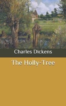 The Holly-Tree