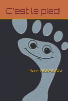 Paperback C'est le pied! [French] Book