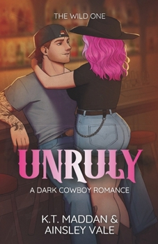 Paperback Unruly: A Reverse Age Gap Romance Book