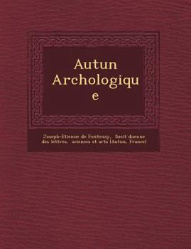 Paperback Autun Arch Ologique [French] Book