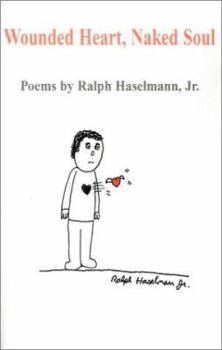 Paperback Wounded Heart, Naked Soul Book