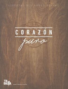Paperback Corazón Puro (Spanish Edition) [Spanish] Book