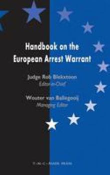 Hardcover Handbook on the European Arrest Warrant Book