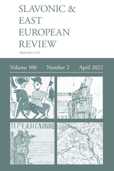 Paperback Slavonic & East European Review (100: 2) April 2022 Book