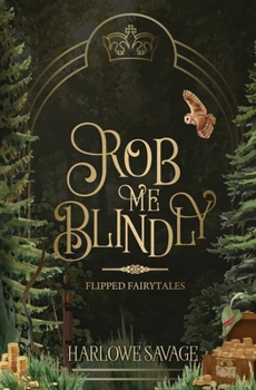 Paperback Rob Me Blindly Book
