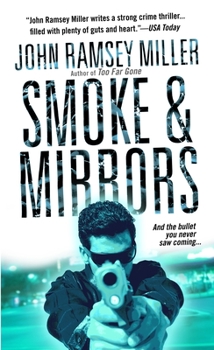 Smoke & Mirrors - Book #4 of the Winter Massey series