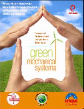 Hardcover Green Mechanical Systems: Awareness of Fundamental and Emerging Green Technologies Book