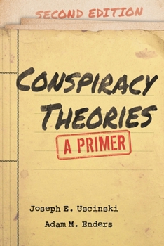 Paperback Conspiracy Theories: A Primer Book