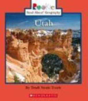Utah - Book  of the Rookie Read-About Geography