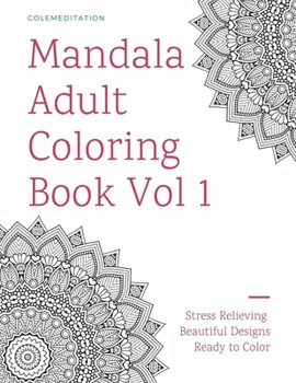 Paperback Mandala Adult Coloring Book Vol 1 Book