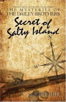 Paperback The Mysteries of the Dailey Brothers: Secret of Salty Island Book