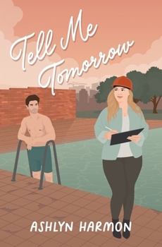 Tell Me Tomorrow (Adair Swimming)