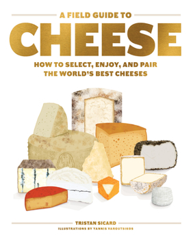 L'atlas pratique des fromages