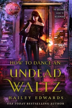 Paperback How to Dance an Undead Waltz Book