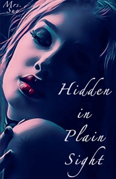 Paperback Hidden in Plain Sight (Finding the One) Book