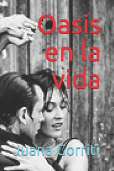 Paperback Oasis en la vida [Spanish] Book