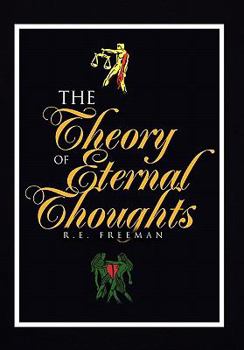 Paperback The Theory of Eternal Thoughts Book