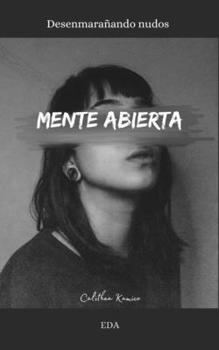 Paperback Mente Abierta: Desenmarañando Nudos [Spanish] Book