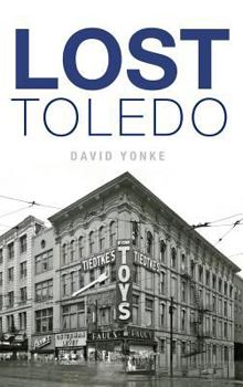 Lost Toledo - Book  of the Lost Series