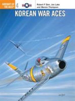 Korean War Aces - Book #4 of the Osprey Aircraft of the Aces