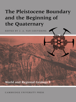 Paperback The Pleistocene Boundary and the Beginning of the Quaternary Book