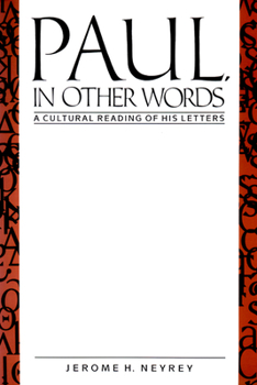 Paperback Paul, in Other Words: A Cultural Reading of His Letters Book