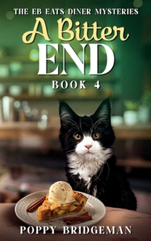 Paperback A Bitter End Book