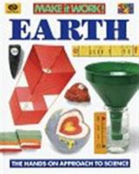 Hardcover Earth (Make It Work!, Science) Book