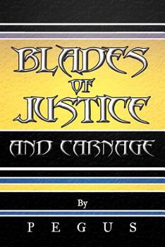 Paperback Blades of Justice and Carnage Book