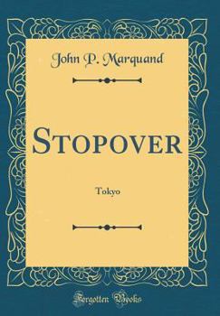 Stopover Tokyo - Book #6 of the Mr. Moto