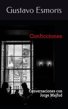 Paperback Conficciones: Conversaciones con Jorge Majfud [Spanish] Book