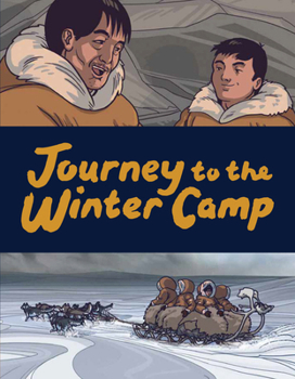 Paperback Journey to the Winter Camp: English Edition Book