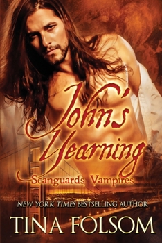 Paperback John's Yearning (Scanguards Vampires #12) Book