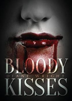 Paperback Bloody Kisses Book
