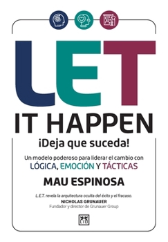 Paperback Let it happen. ¡Deja que suceda! [Spanish] Book