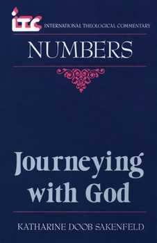 Paperback Journeying with God: A Commentary on the Book of Numbers Book