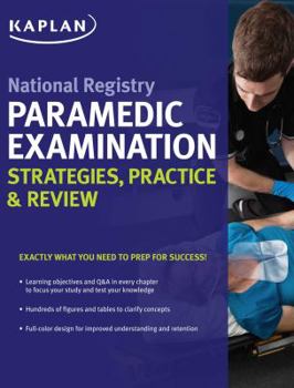 Paperback National Registry Paramedic Examination Strategies, Practice & Review Book