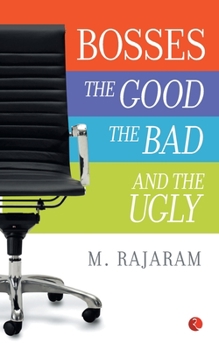 Paperback Bosses: The Good, The Bad and the Ugly Book