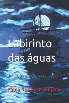 Paperback Labirinto das águas [Portuguese] Book