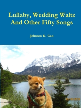 Paperback Lullaby, Wedding Waltz And Other Fifty Songs Book