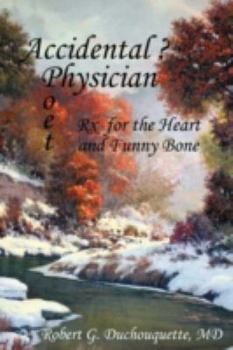 Paperback Accidental ? Physician Poet Book